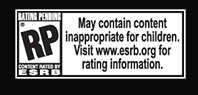 ESRB Rating Pending