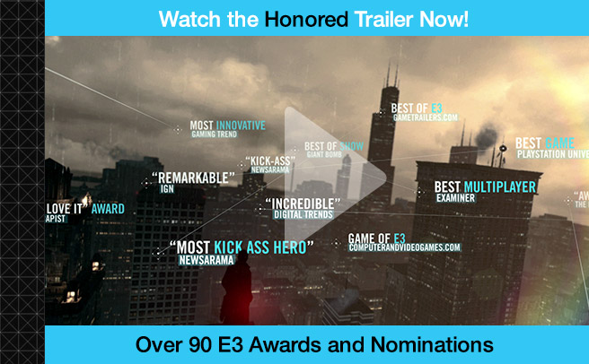 Pre-Order Watch_Dogs Now! - Over 90 Awards and Nominations - Watch New Trailer Now!
