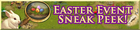 Catch a glimpse of the upcoming Easter Event!